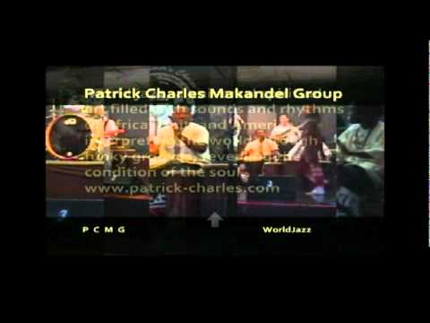Cover Patrick Charles Makandal Group,Life Music! Life rhythms!!