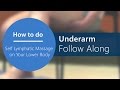 Lymphatic Self Massage Follow Along Step 5 Underarm Part 5 Of 16