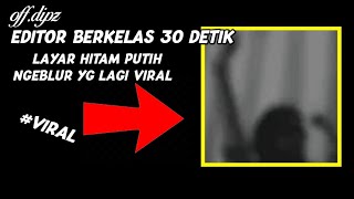 Download lagu Polosan Editor berkelas layar Hitam putih blur jedag jedug viral #tiktok mp3 Download lagu Polosan Editor berkelas layar Hitam putih blur jedag jedug viral #tiktok mp3