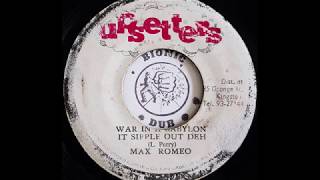 MAX ROMEO - War In A Babylon It Sipple Out Deh [1976]