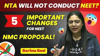 BREAKING: NTA will not Conduct NEET Exam? 5 Major Changes You Won't Believe!