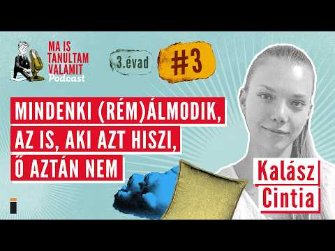 Mindenki álmodik rémeket, még az is, aki azt hiszi, ő aztán nem