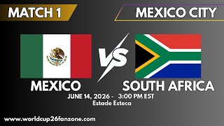 Mexico vs South Africa: 2026 World Cup Travel Guide | Estadio Azteca