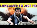 FILME COMPLETO DUBLADO HD MELHOR FILME DE LUTA E AÇÃO LANÇAMENTO 2021
