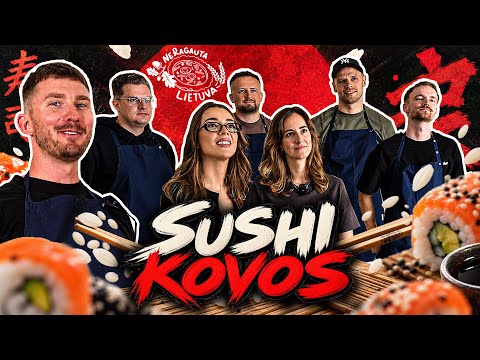 NeRagauta Lietuva - SUSHI KOVOS 
