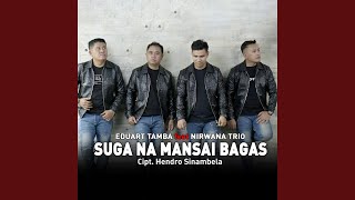 Download lagu Suga Na Mansai Bagas (feat. EDUART TAMBA) mp3 Download lagu Suga Na Mansai Bagas (feat. EDUART TAMBA) mp3