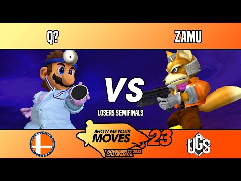 Show Me Your Moves 23 - Losers Semifinals - Q?(Dr Mario) Vs. Zamu(Fox)