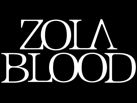 Zola Blood - It Never Goes