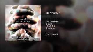 Be Yourself (Reelsoul Remix)