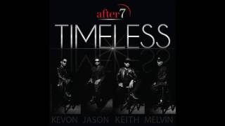 After 7   Timeless   09   Betcha by Golly Wow