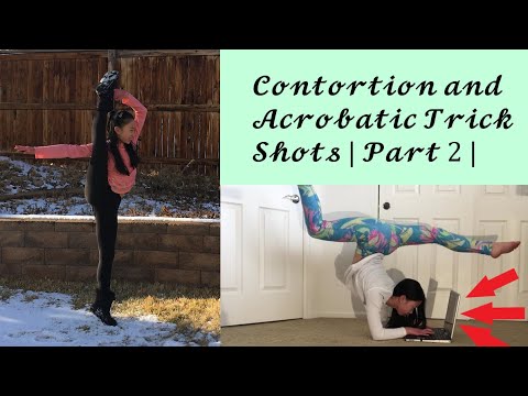 Contortion and Acrobatic Trick Shots | Part 2 |