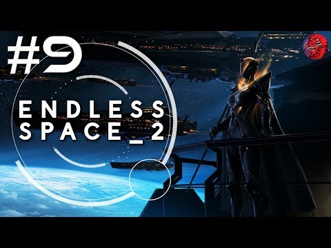 ENDLESS SPACE 2 Let's Play - VODYANI 1.0.20 - ENDLESS #9 "Sophons Strong-armed"