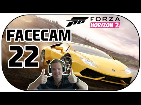 Let's Play Forza Horizon 2 [FACECAM] Deutsch Part 22 [German]