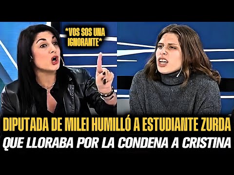 DIPUTADA DE MILEI HUMILLÓ A ESTUDIANTE ZURDA QUE LLORABA LA CONDENA A CRISTINA