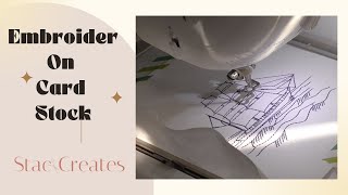 Embroidering On Card Stock