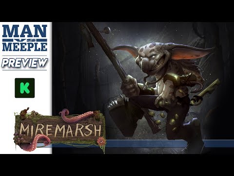 Miremarsh Preview by Man vs Meeple