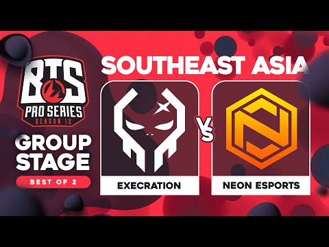 Execration vs Neon Game 1 - BTS Pro Series 12 SEA: Groups w/ hairy_freak