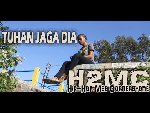H2MC - Tuhan Jaga Dia | Hip-Hop Papua | Official Video