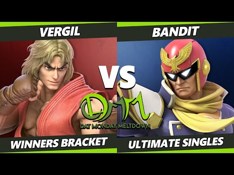 DAT Monday Meltdown 238 - Vergil (Ken) Vs. Bandit (Captain Falon) SSBU Ultimate Tournament