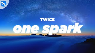 TWICE - ONE SPARK (Lyrics - English Translation)