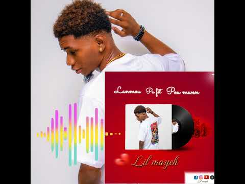 Lil Mayeh - Lanmou pa fèt pou mwen