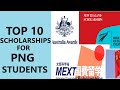 Top 10 Scholarships for Papua New Guinea Students