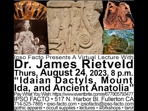 Idaian Dactyls, Mount Ida, Ancient Anatolia Dr James Rietveld