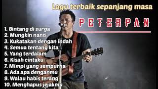 Download lagu Lagu pilihan peterpan - 10 lagu tanpa iklan. #part 1 mp3