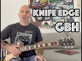 Knife Edge GBH Guitar Lesson + Tutorial [WITH SOLO!]