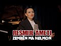 Zemrën Ma Helmon Resmije Ameti