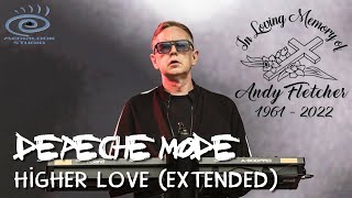 Depeche Mode - Higher Love | In Memory of Andrew Fletcher