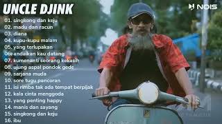 Download lagu Singkong dan Keju   Uncle Djink   FULL ALBUM REGGAE VERSION COVER KOMPILASI Uncle Djink #1 mp3