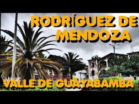 EL CAMINO A RODRÍGUEZ DE MENDOZA ❤️ VALLE DE GUAYABAMBA 🇵🇪 AMAZONAS | EL PARAÍSO DEL NORORIENTE 🇵🇪🏃