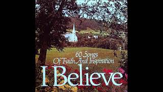 I Believe ~ Mahalia Jackson with Orch. &amp; Choir (1977)