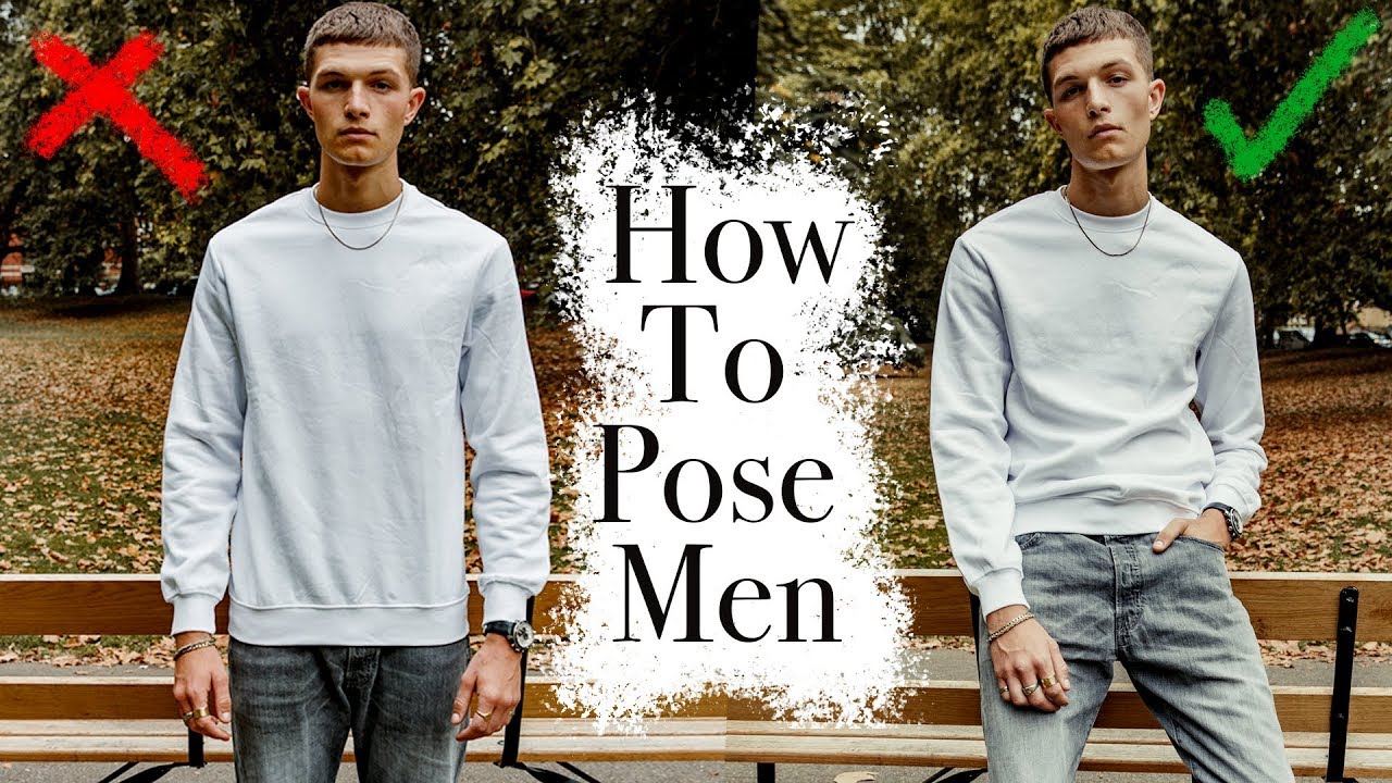 Beneficial Perfect Tips for Posing Men