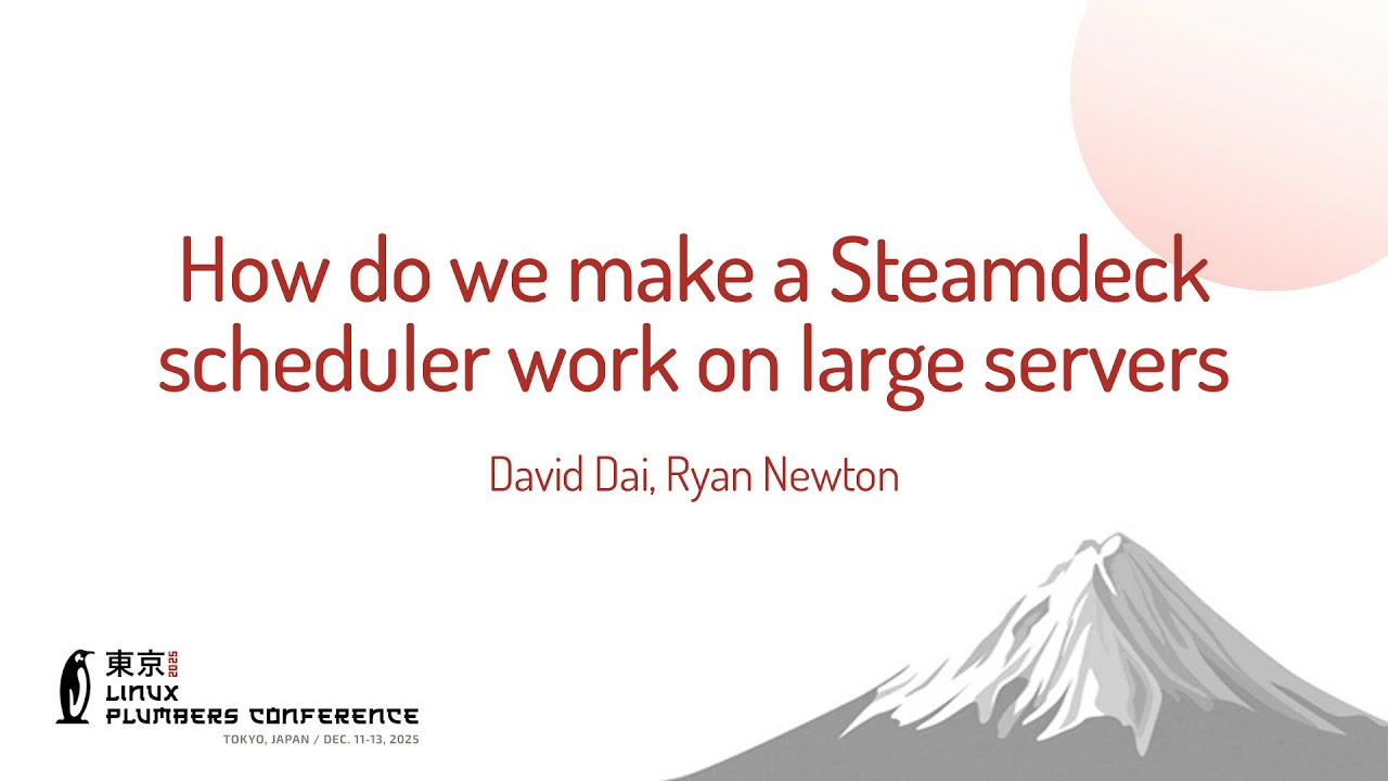 How do we make a Steamdeck scheduler work on large servers - David Dai (Meta), Ryan Newton (Meta) - YouTube