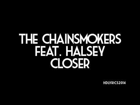 The Chainsmokers ft. Halsey - Closer Lyrics