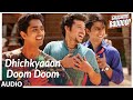 Dhichkyaaon Doom Doom (Version - 2) Full Song (Audio) | Chashme Baddoor | Ali Zafar, Taapsee Pannu