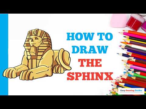 How to Draw the Sphinx in a Few Easy Steps: Drawing...