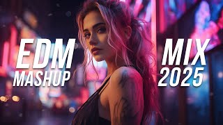 Download lagu EDM Mashup Mix 2025 | Best Mashups & Remixes of Popular Songs - Electro House Music mp3