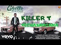 Killer T - Tichasangana (Official Audio)