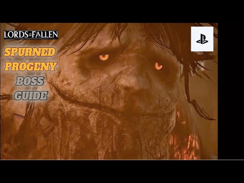 Lords of the fallen:how to beat Spurned Progeny, Boss playthrough. Blackfeather archer Build