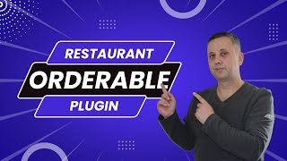 Orderable - A Wordpress Restaurant Plugin Tutorial