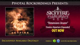 Skyfire - Dimensions Unseen