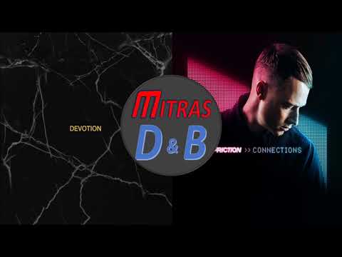 Dimension X Friction - Devotion (ft. Cameron Hayes) X Ultrafunk (ft. Metrik)(Mashup)