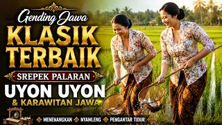 Download lagu Gending Jawa Klasik Terbaik - Srepek Palaran - Uyon Uyon & Karawitan Jawa mp3