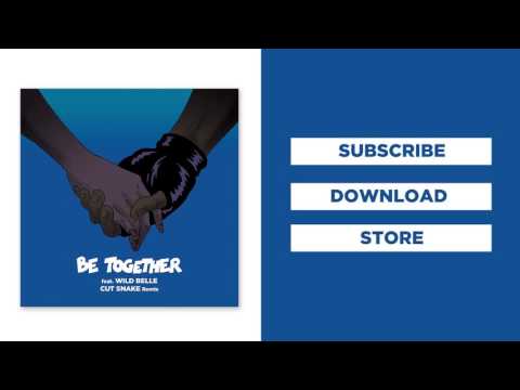 Major Lazer - Be Together (feat. Wild Belle) (Cut Snake Remix) (Official Audio)