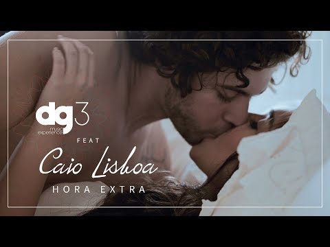 dg3 Music Experience feat Caio Lisboa - Hora Extra