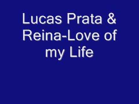 Love of My Life-Lucas Prata & Reina