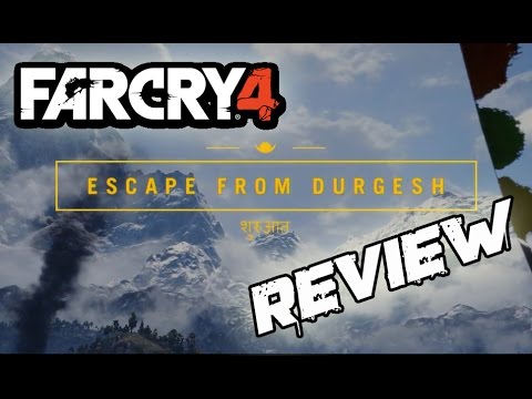 FAR CRY 4 ESCAPE FROM DURGESH REVIEW! - DLC